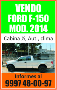 Ford F150, Mod. 2014, Cabina 1/2, Automática, con clima. Buenas condiciones.
 
INFORMES   
Cel.  9997480097

ID: 3088059